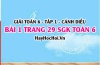 Giải bài 1 trang 29 Toán 6 Tập 1 SGK Cánh Diều